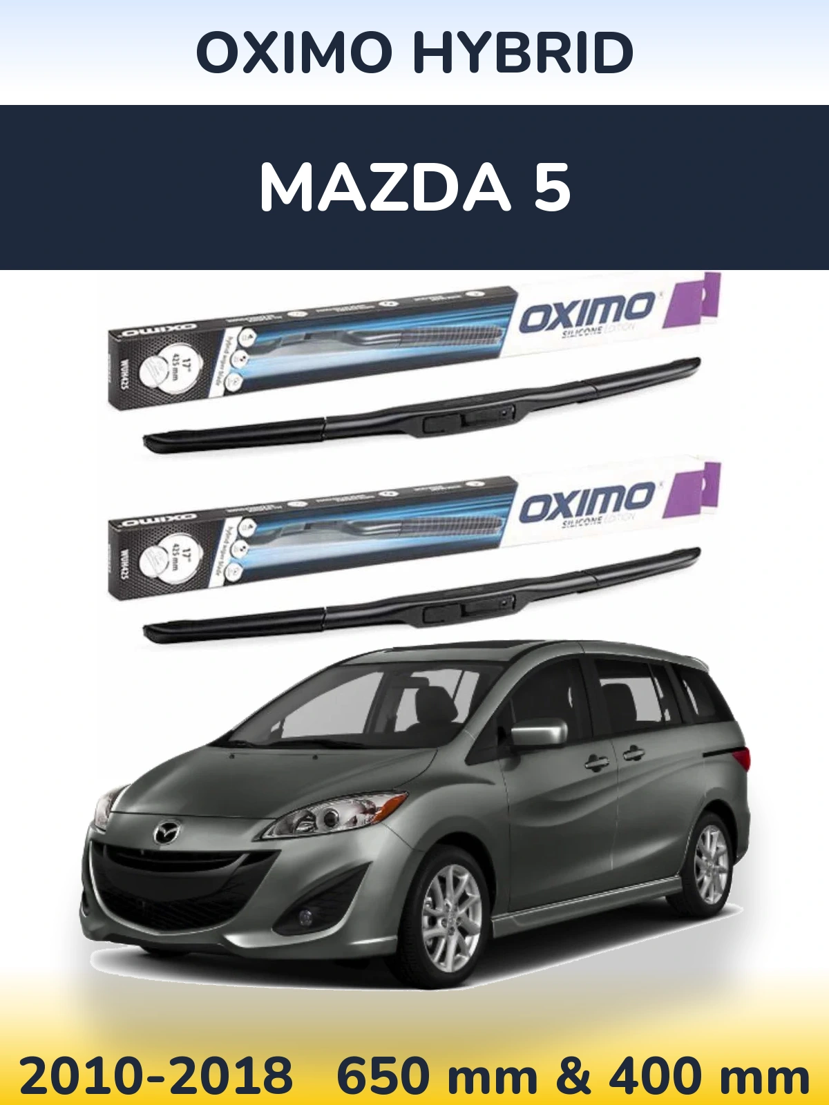 Front wiper blade set Oximo Hybrid 650 & 400 mm for Mazda 5 2010-2018