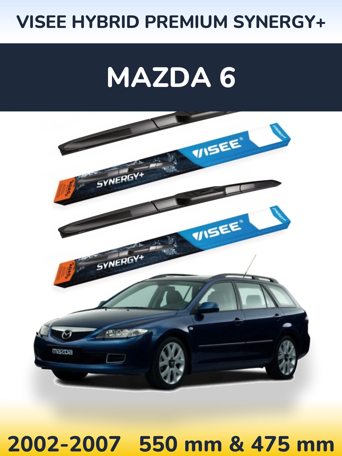 Komplet przednich wycieraczek VISEE HYBRID PREMIUM SYNERGY+ 550 & 475 mm do Mazda 6 2002-2007