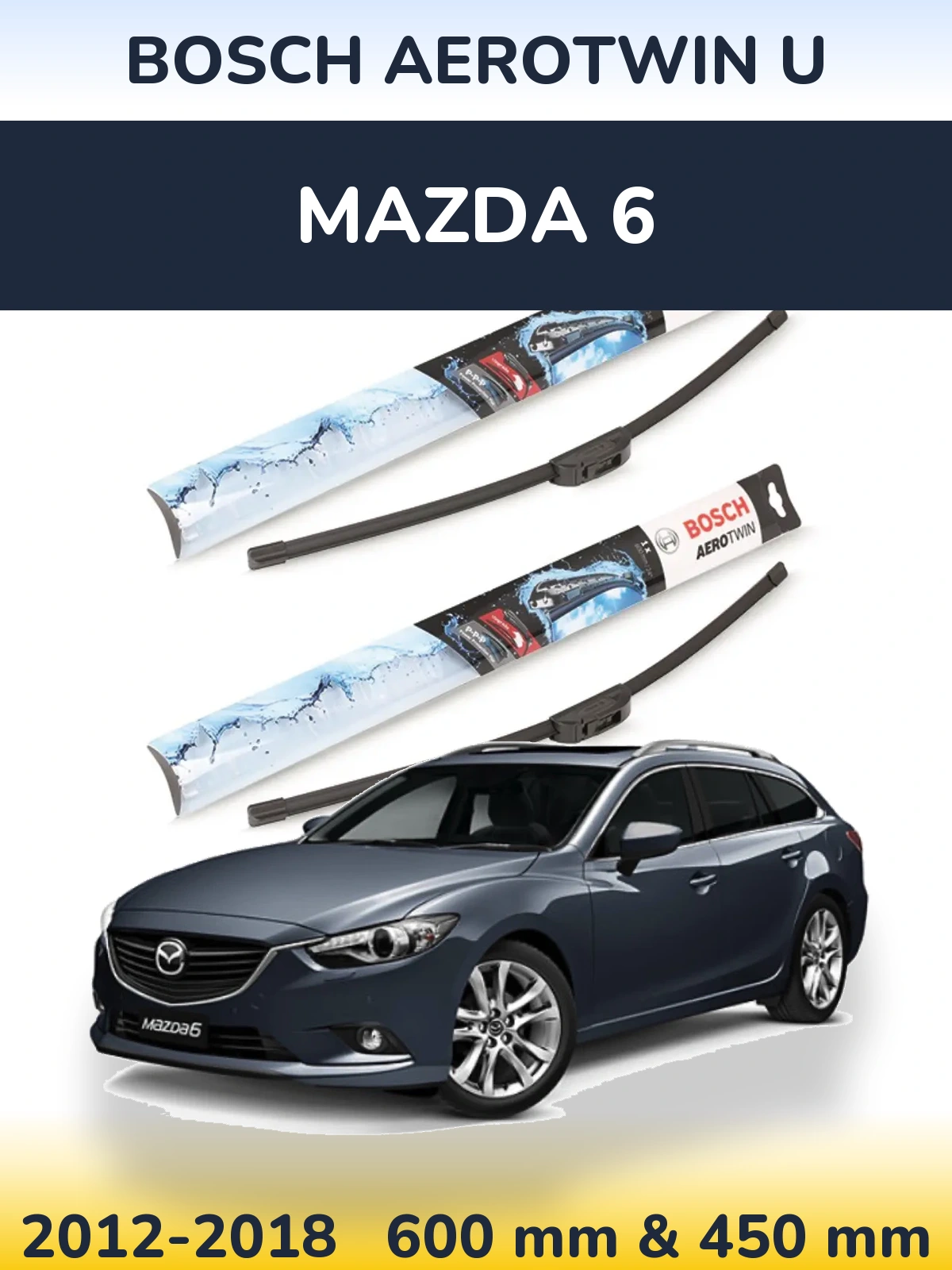 Komplet przednich wycieraczek BOSCH AeroTwin U 600 & 450 mm do Mazda 6 2012-2018