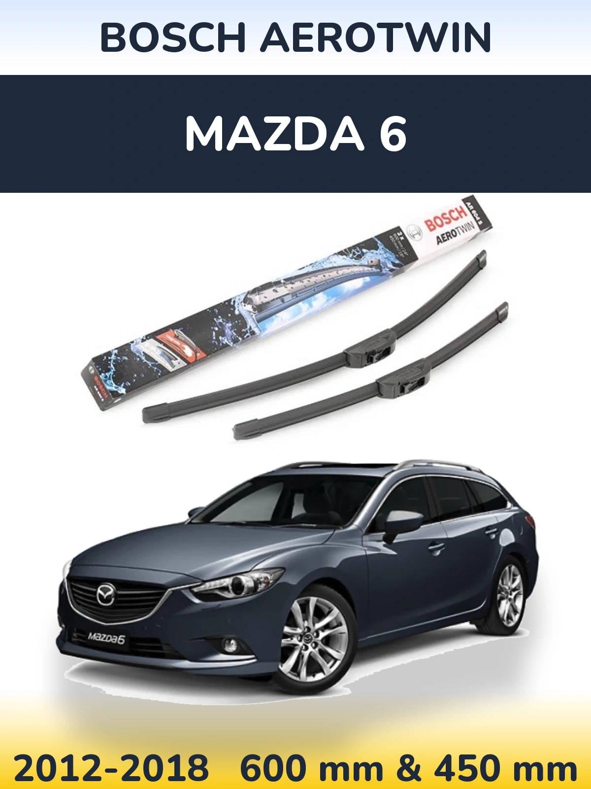 Front wiper blade set BOSCH AeroTwin 600 & 450 мм for Mazda 6 2012-2018