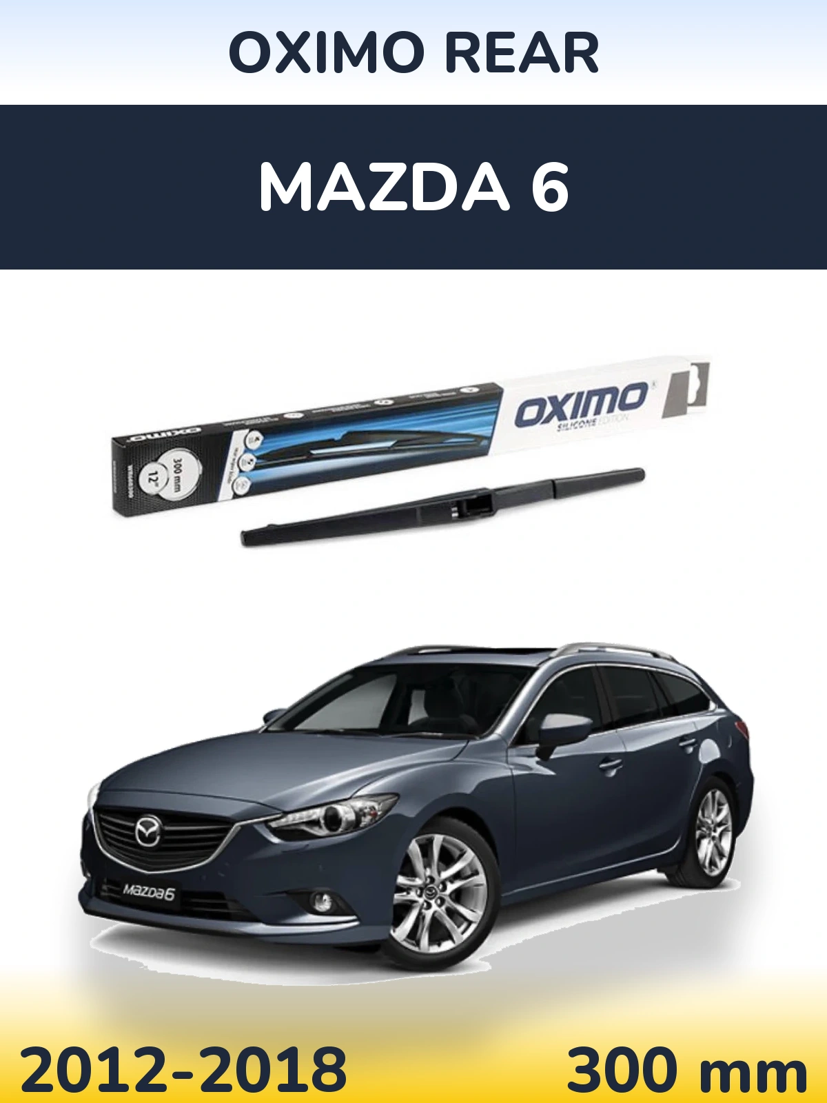 Rear wiper blade Oximo Rear 300 мм for Mazda 6 2012-2018
