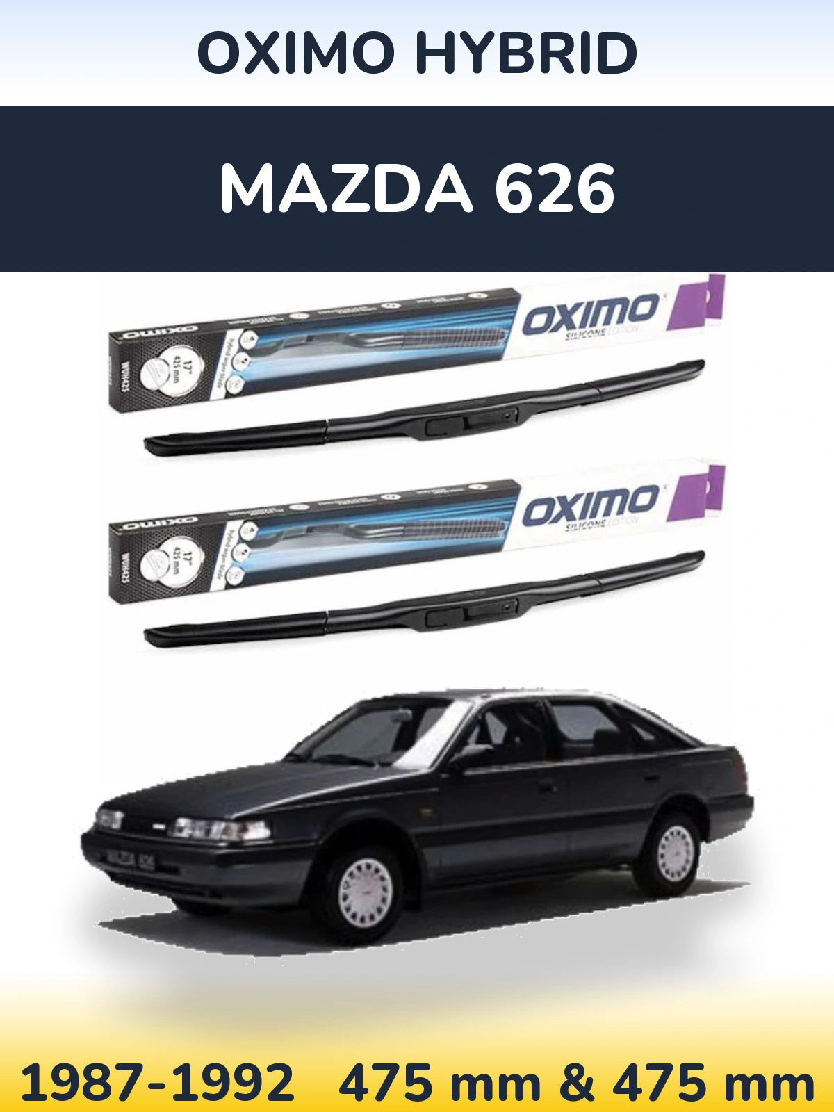 Front wiper blade set Oximo Hybrid 475 & 475 mm for Mazda 626 1987-1992