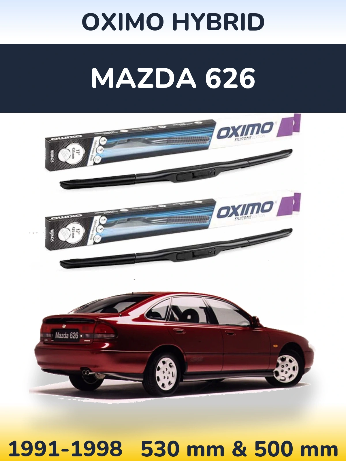 Комплект передніх щіток Oximo Hybrid 530 & 500 мм для Mazda 626 1991-1998