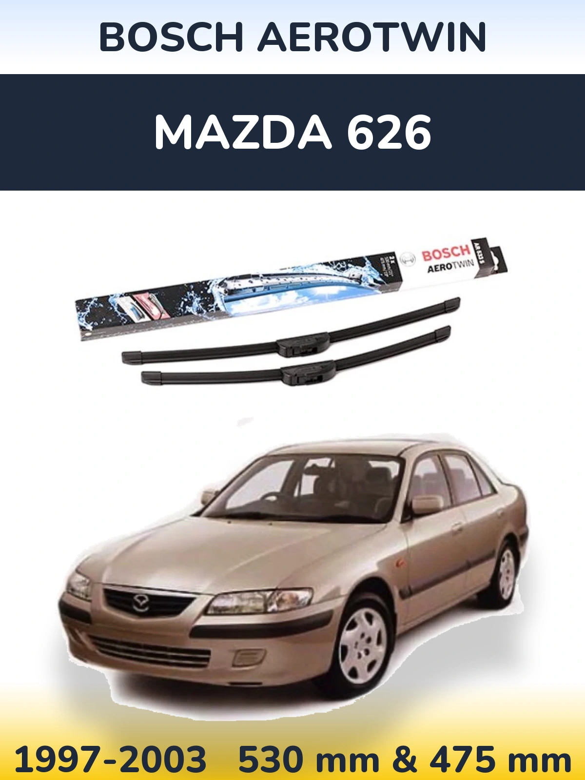 Komplet przednich wycieraczek BOSCH AeroTwin 530 & 475 mm do Mazda 626 1997-2003