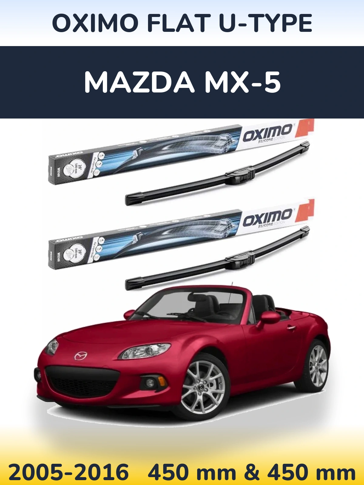 Комплект передних дворников Oximo Flat U-type 450 & 450 мм для Mazda MX-5 2005-2016