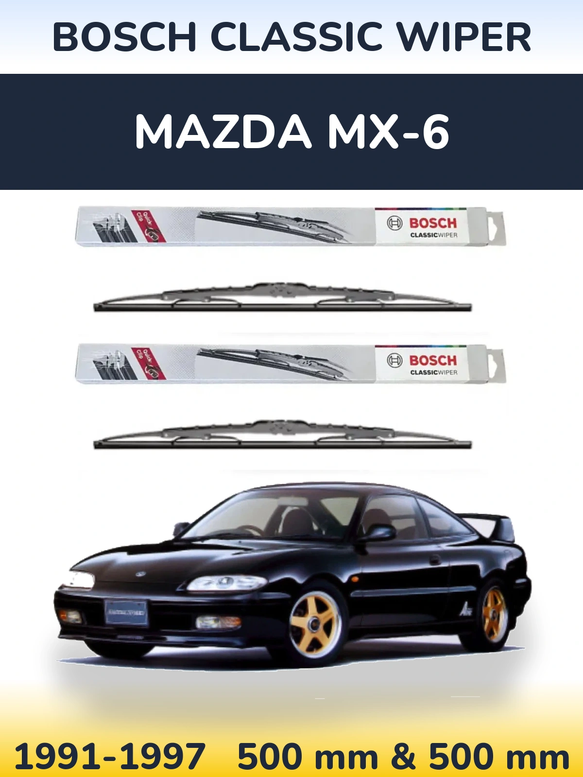 Front wiper blade set BOSCH Classic Wiper 500 & 500 мм for Mazda MX-6 1991-1997