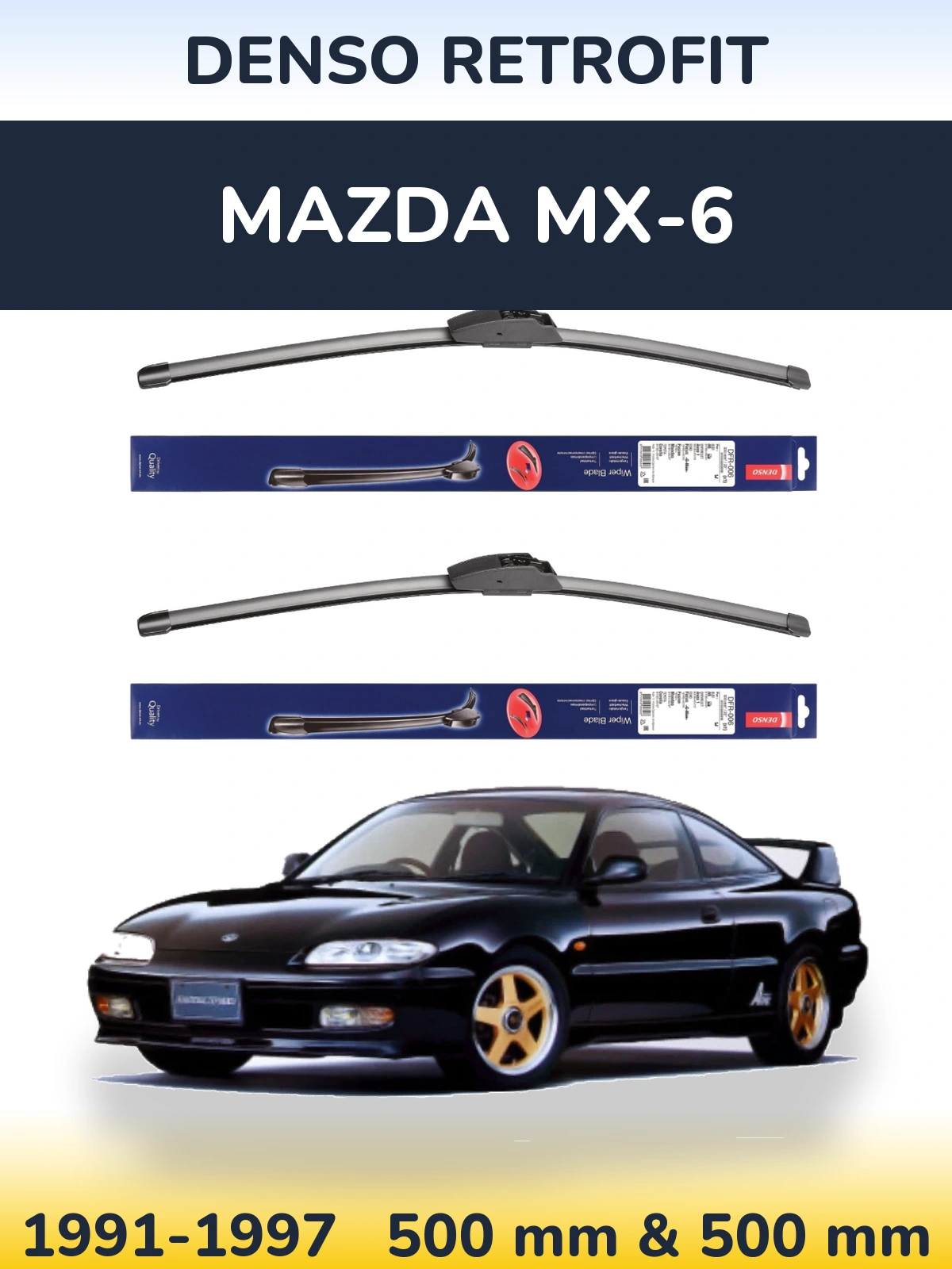 Komplet przednich wycieraczek Denso Retrofit 500 & 500 mm do Mazda MX-6 1991-1997