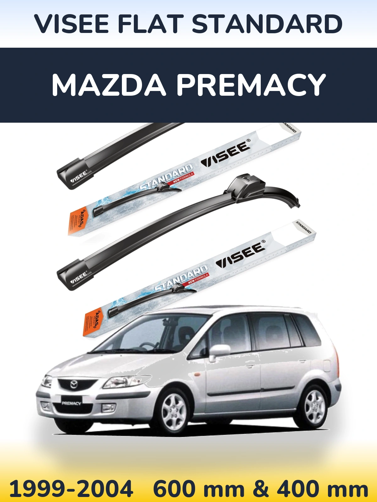 Komplet przednich wycieraczek VISEE FLAT STANDARD 600 & 400 mm do Mazda Premacy 1999-2004