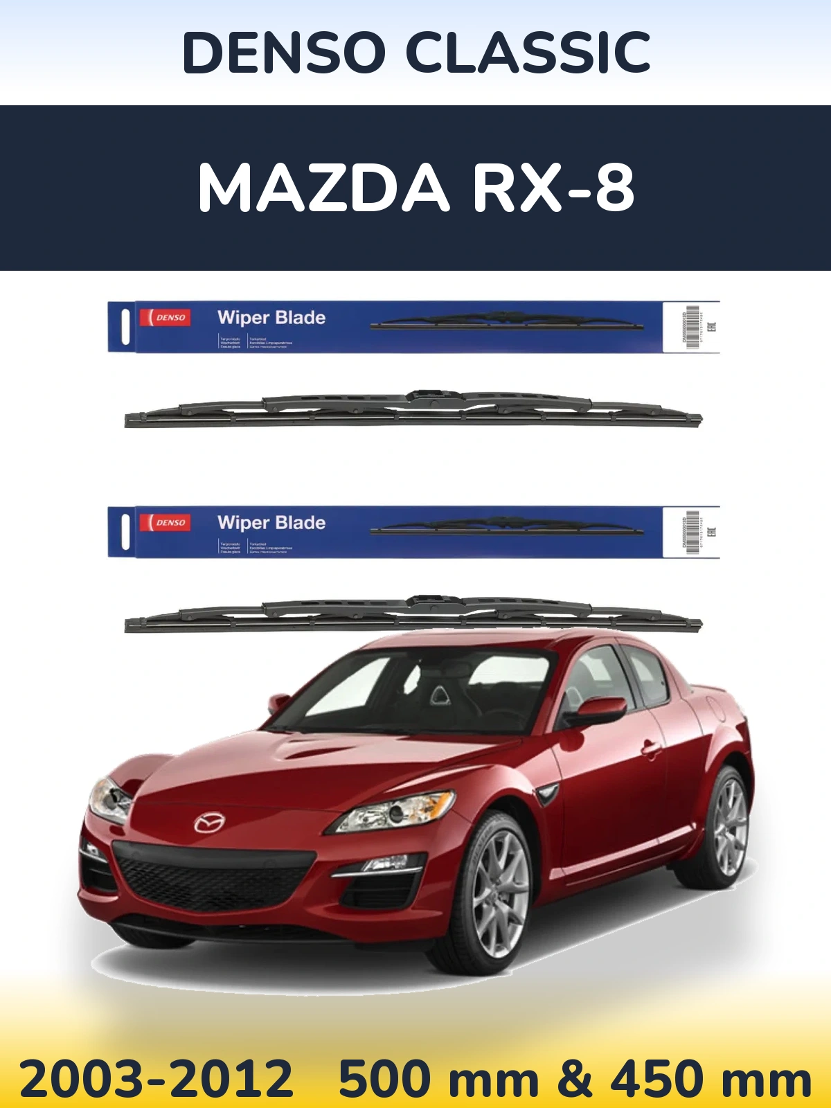 Front wiper blade set Denso Classic 500 & 450 mm for Mazda RX-8 2003-2012