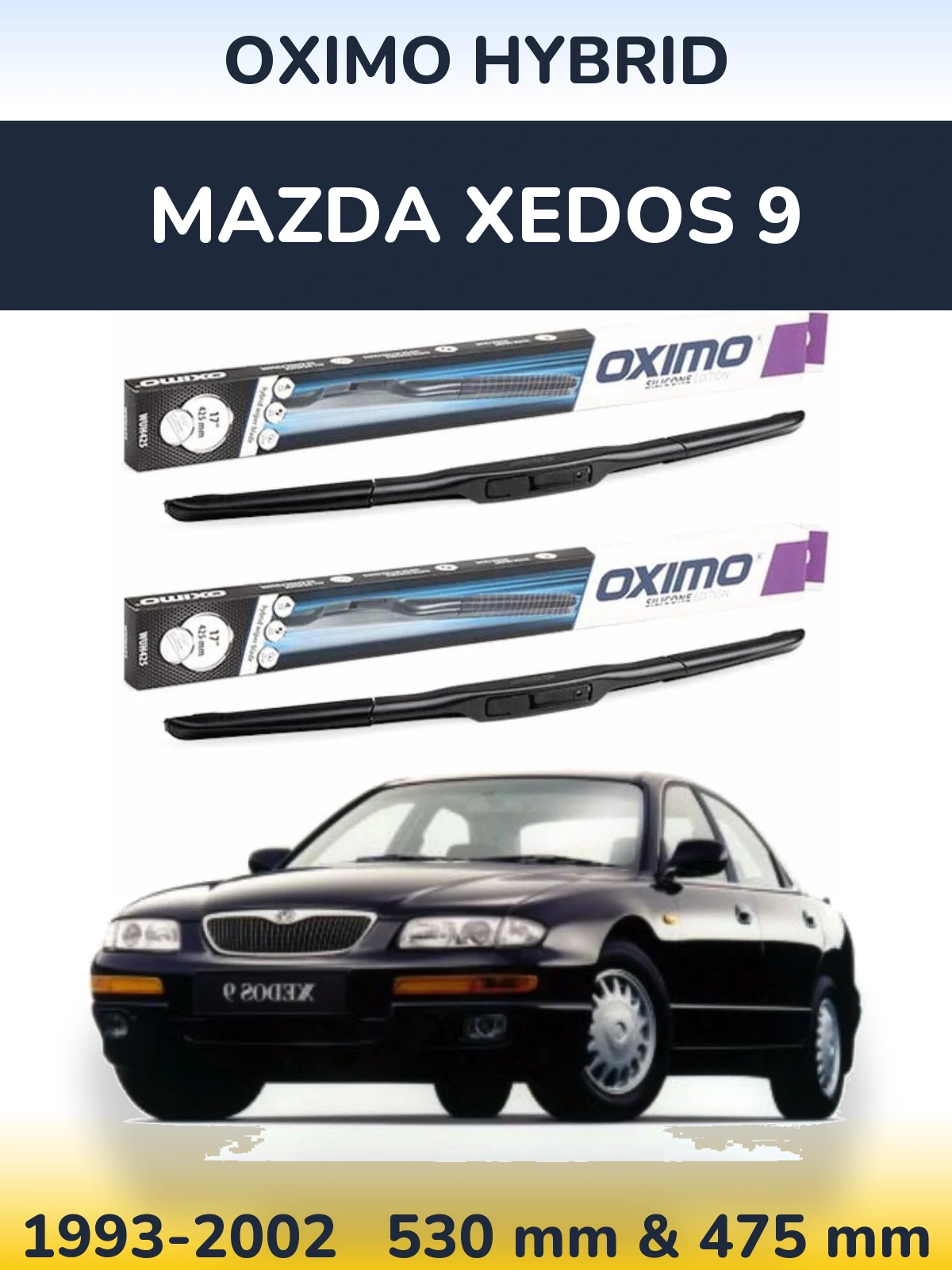 Komplet przednich wycieraczek Oximo Hybrid 530 & 475 mm do Mazda Xedos 9 1993-2002