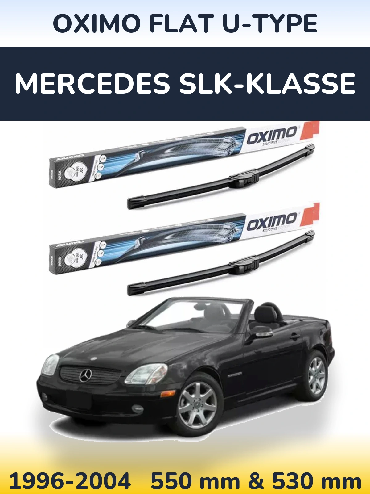 Front wiper blade set Oximo Flat U-type 550 & 530 мм for Mercedes SLK-Klasse 1996-2004