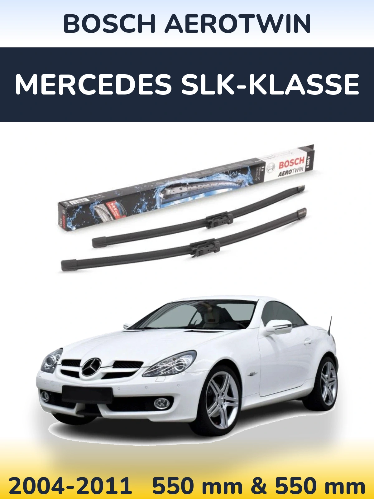 Front wiper blade set BOSCH AeroTwin 550 & 550 mm for Mercedes SLK-Klasse 2004-2011