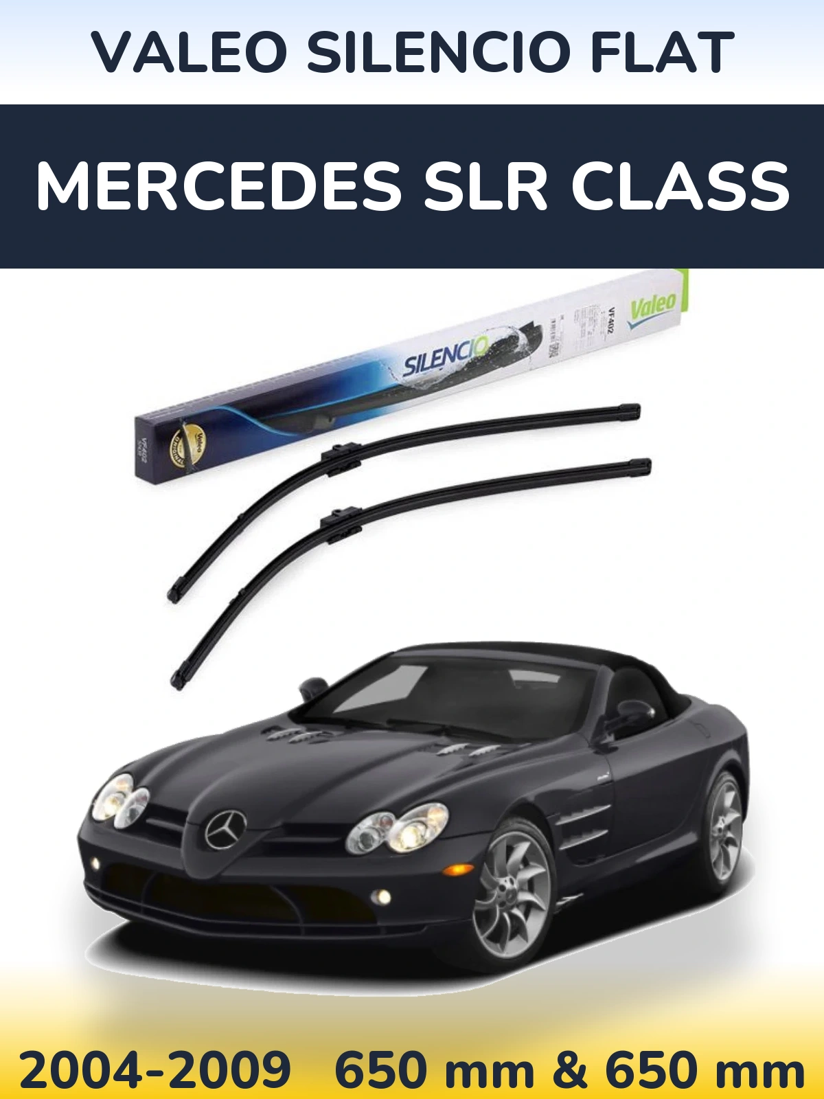 Комплект передніх щіток Valeo Silencio Flat 650 & 650 мм для Mercedes SLR Class 2004-2009