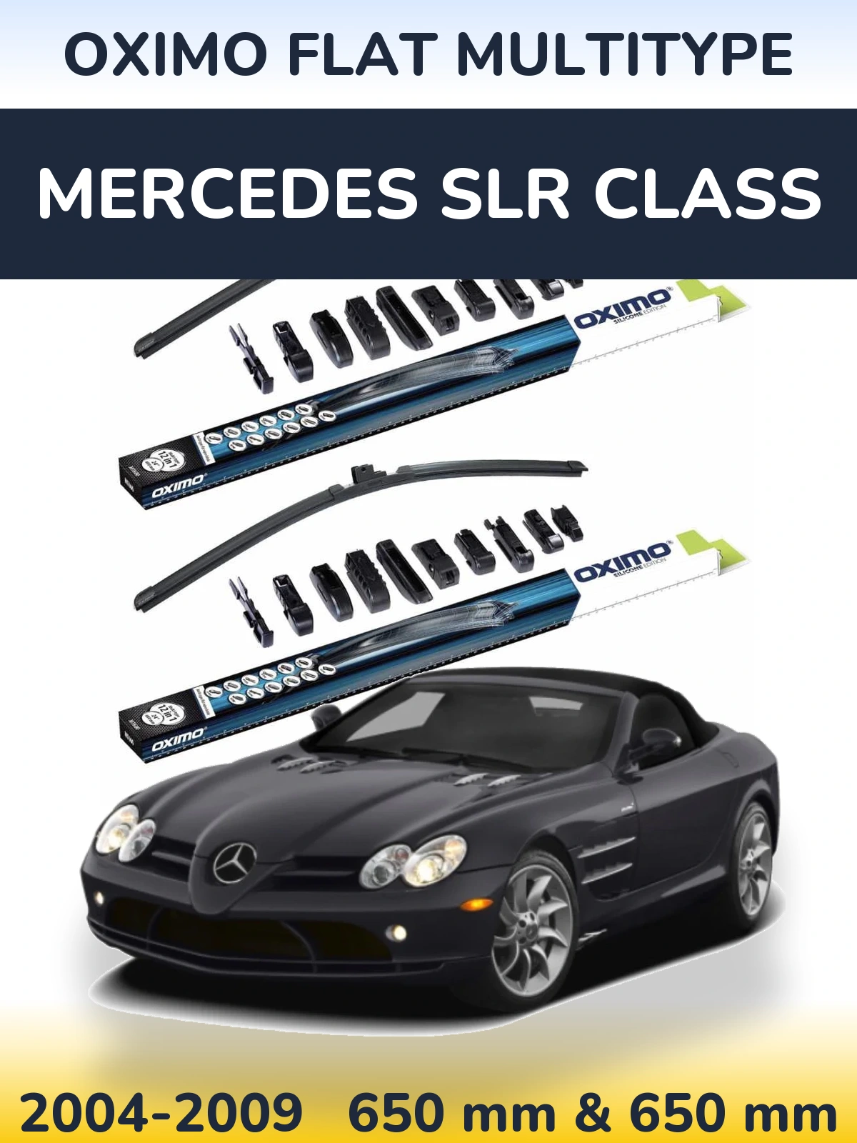 Комплект передніх щіток Oximo Flat MultiТипe 650 & 650 мм для Mercedes SLR Class 2004-2009