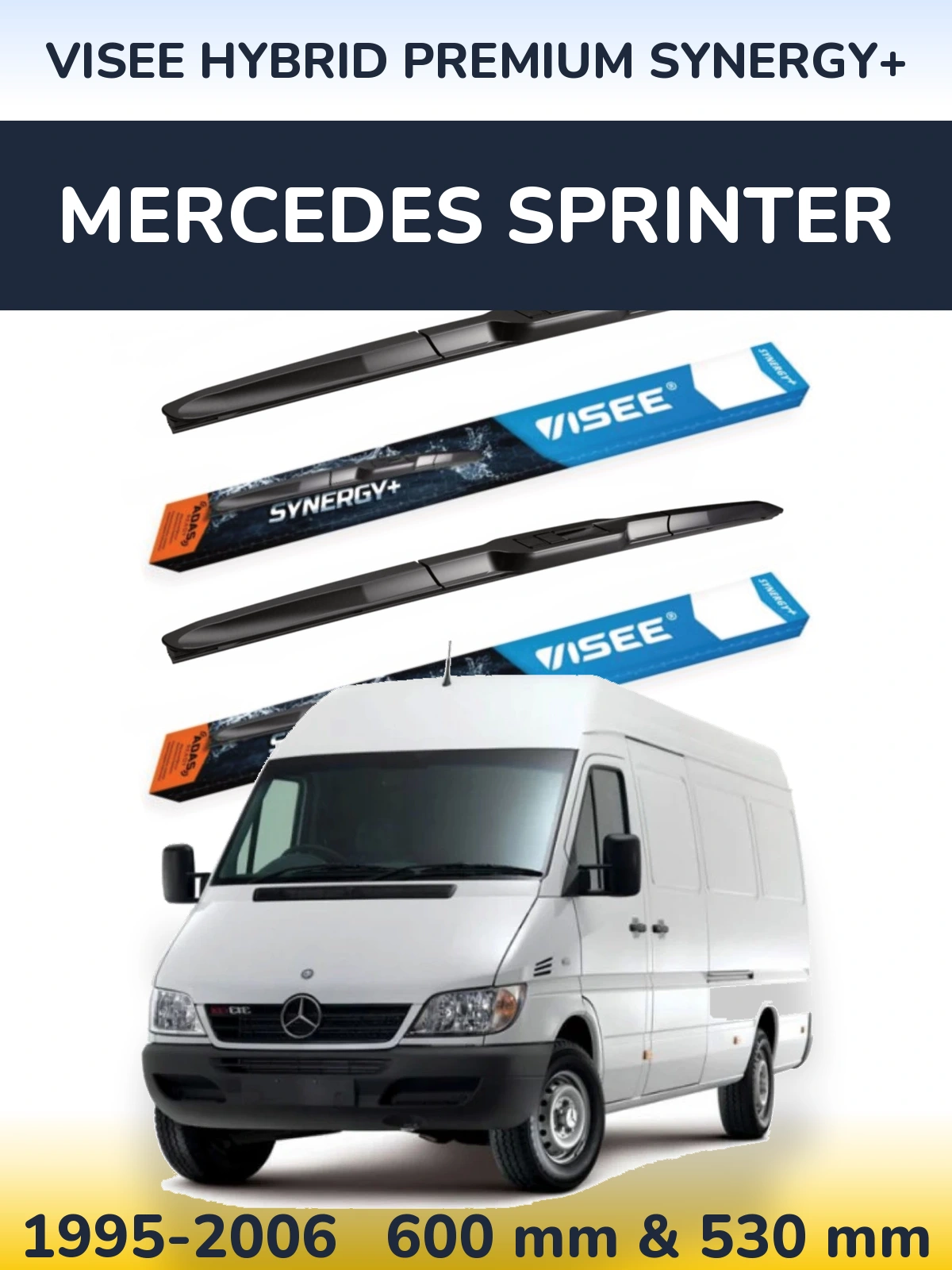 Front wiper blade set VISEE HYBRID PREMIUM SYNERGY+ 600 & 530 мм for Mercedes Sprinter 1995-2006