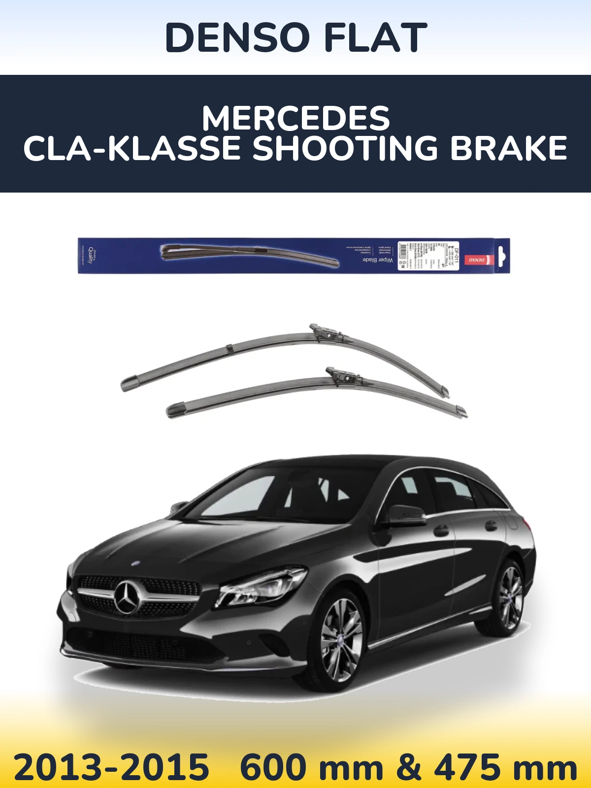 Front wiper blade set Denso Flat 600 & 475 mm for Mercedes CLA-Klasse Shooting Brake 2013-2015