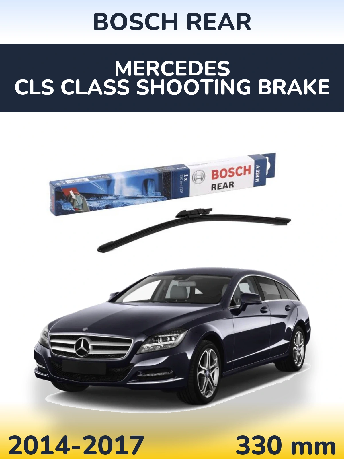 Rear wiper blade BOSCH Rear 330 мм for Mercedes CLS Class Shooting Brake 2014-2017