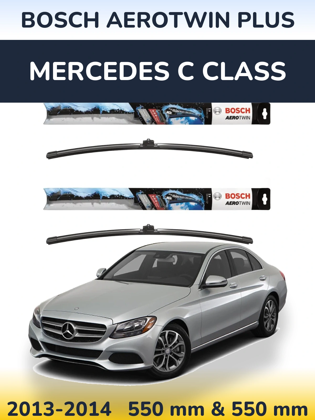 Front wiper blade set BOSCH AeroTwin Plus 550 & 550 мм for Mercedes C Class 2013-2014