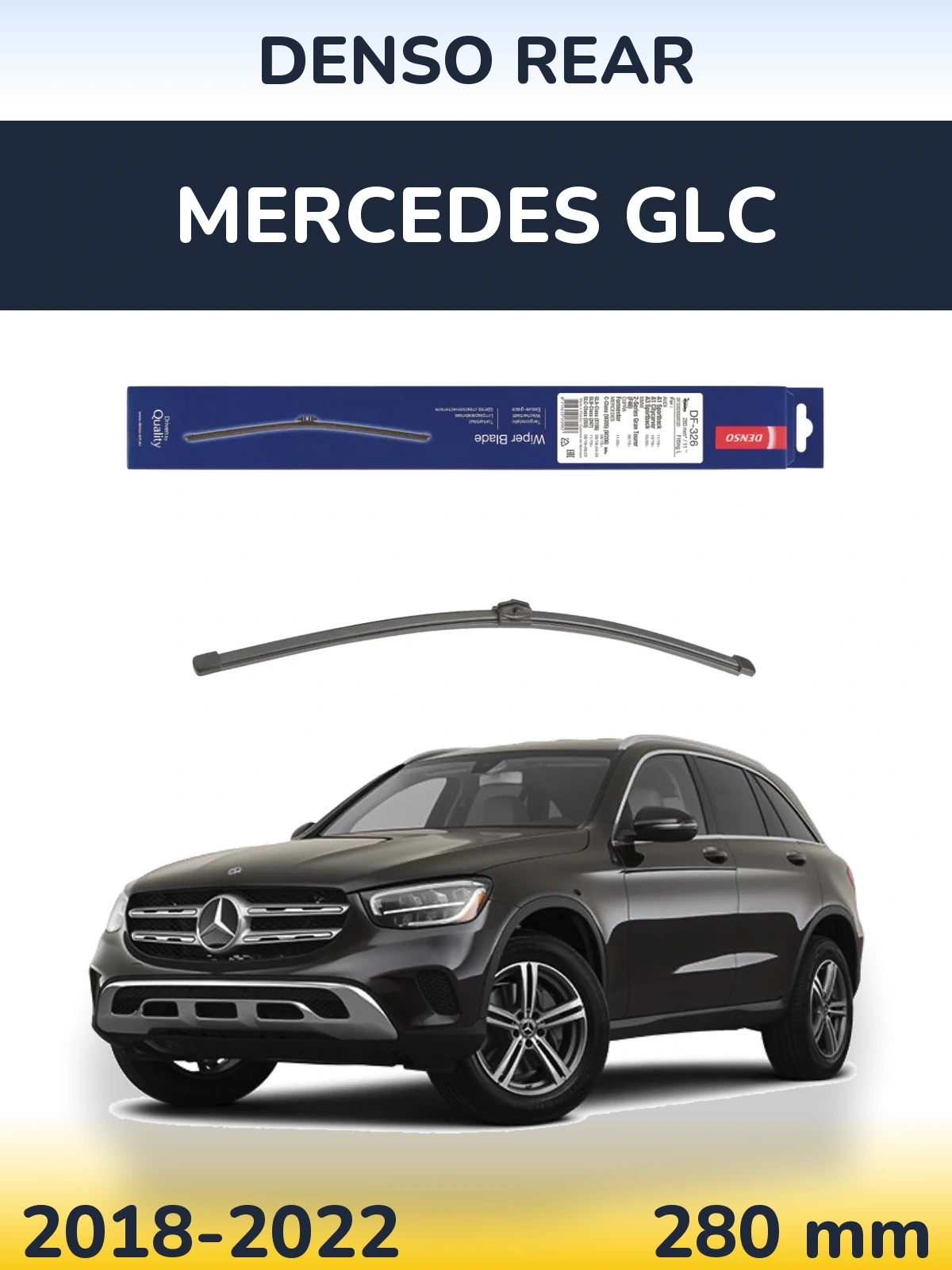 Rear wiper blade Denso Rear 285 mm for Mercedes GLC 2018-2022