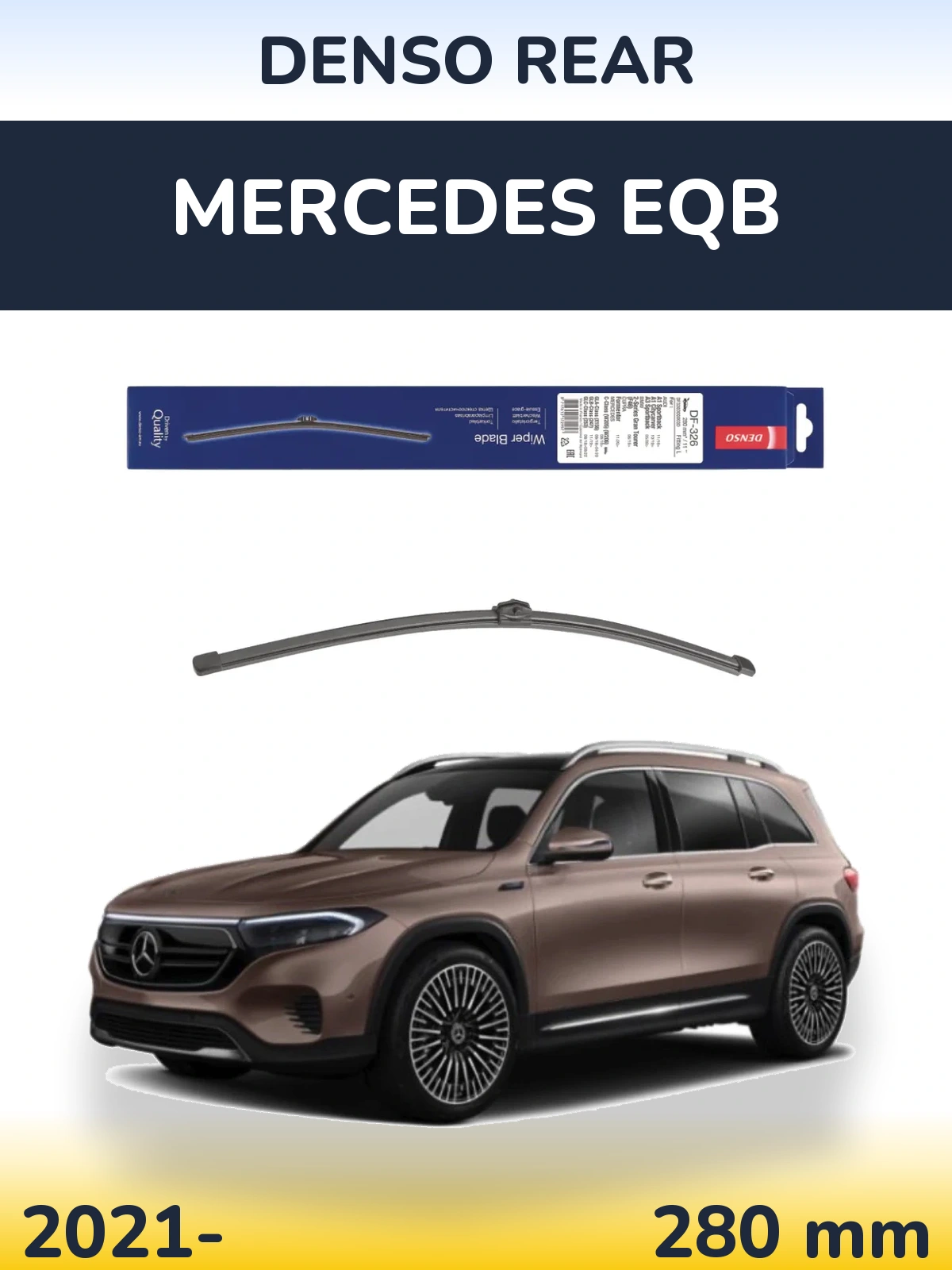 Rear wiper blade Denso Rear 285 мм for Mercedes EQB 2021-2026