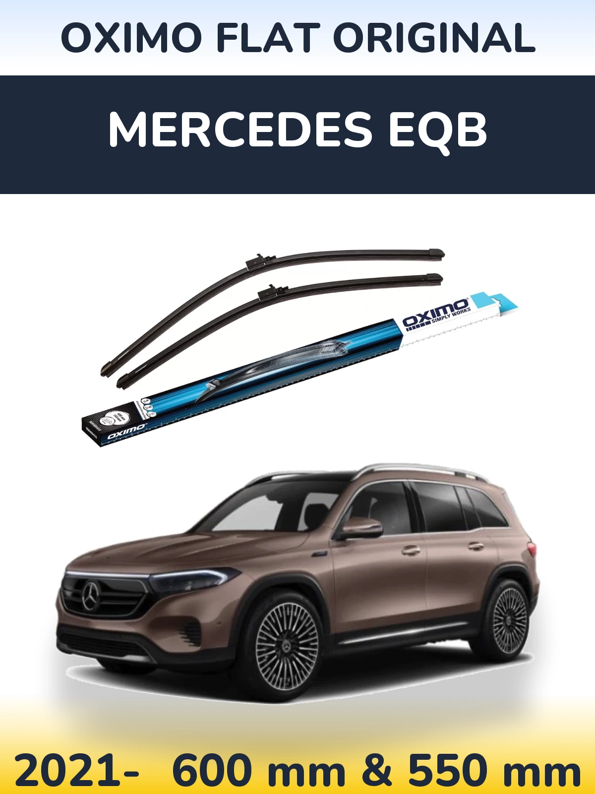 Front wiper blade set Oximo Flat Original 600 & 550 мм for Mercedes EQB 2021-2026