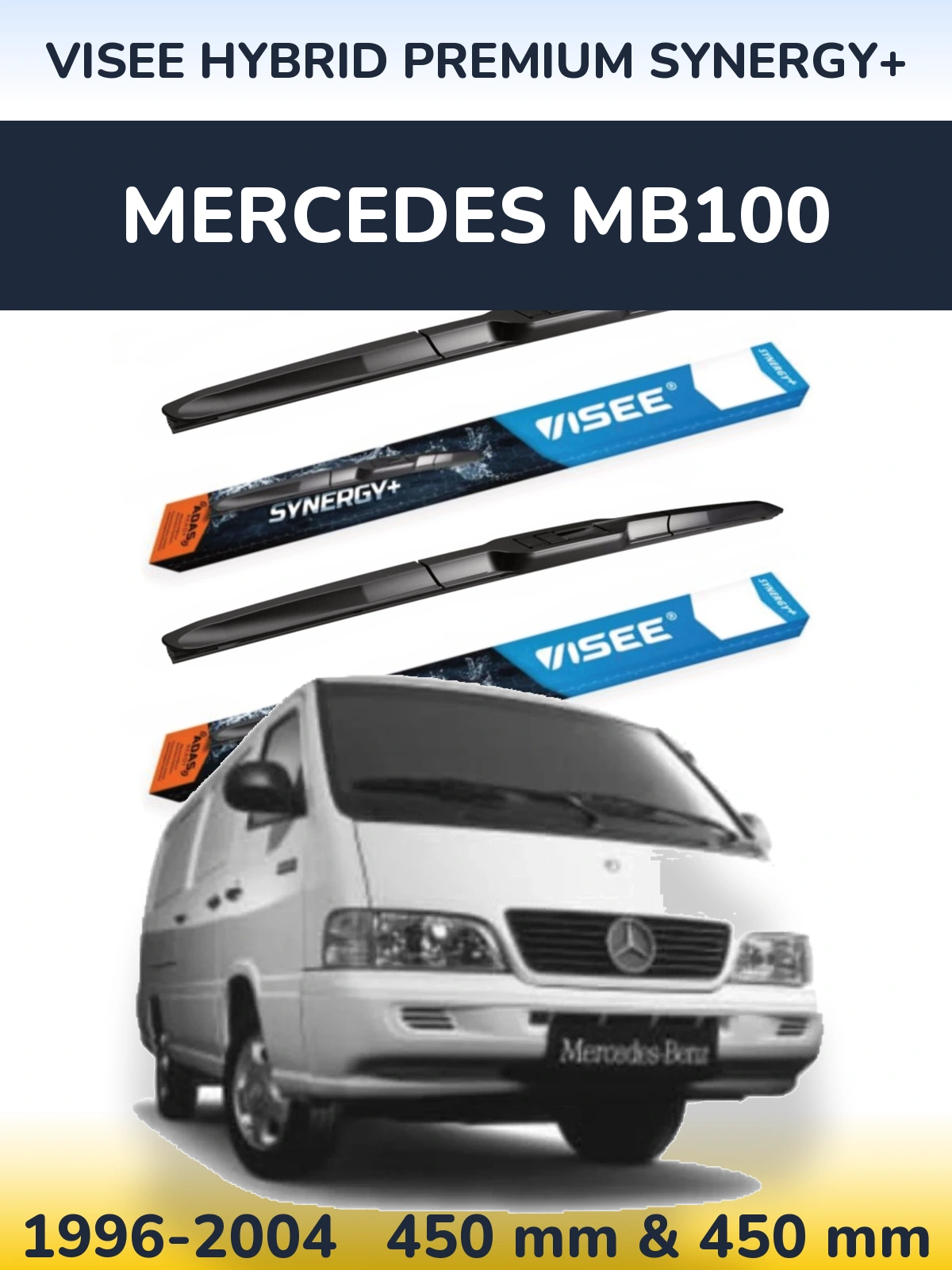 Front wiper blade set VISEE HYBRID PREMIUM SYNERGY+ 450 & 450 мм for Mercedes MB100 1996-2004
