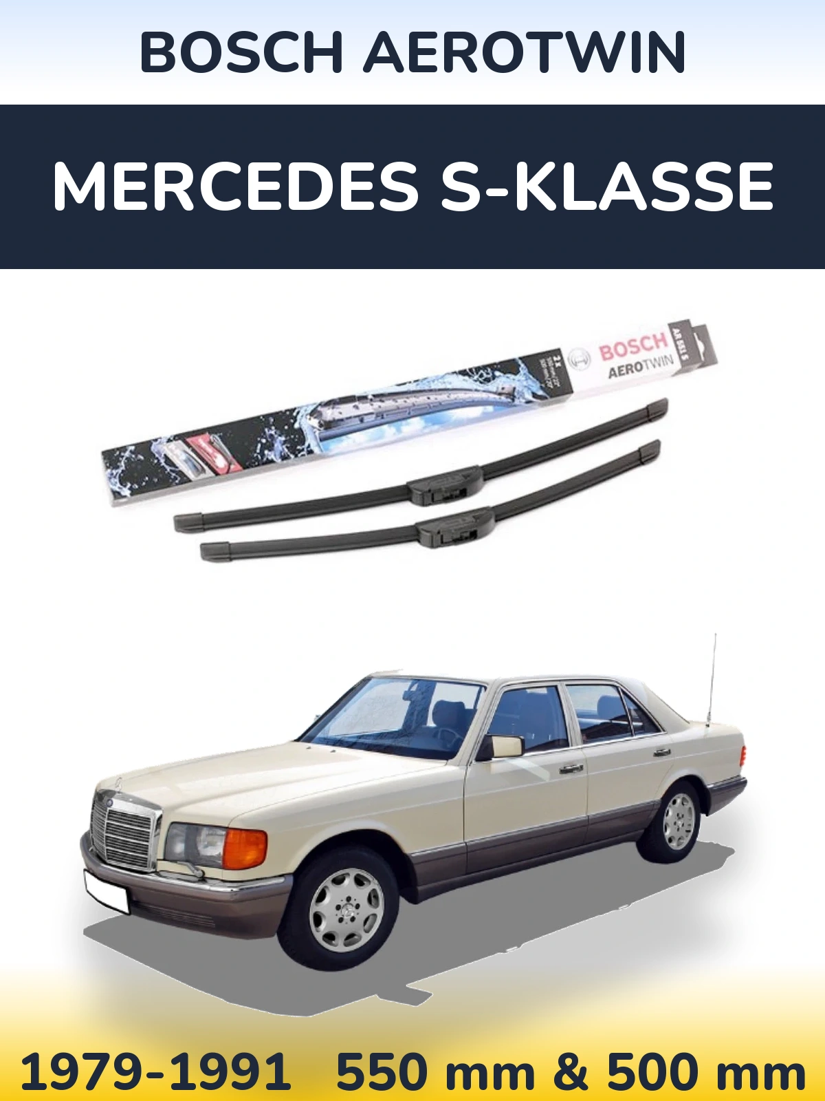 Комплект передніх щіток BOSCH AeroTwin 550 & 500 мм для Mercedes S-Klasse 1979-1991