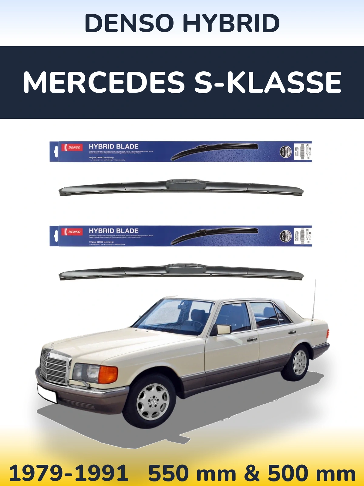 Комплект передніх щіток Denso Hybrid 550 & 500 мм для Mercedes S-Klasse 1979-1991