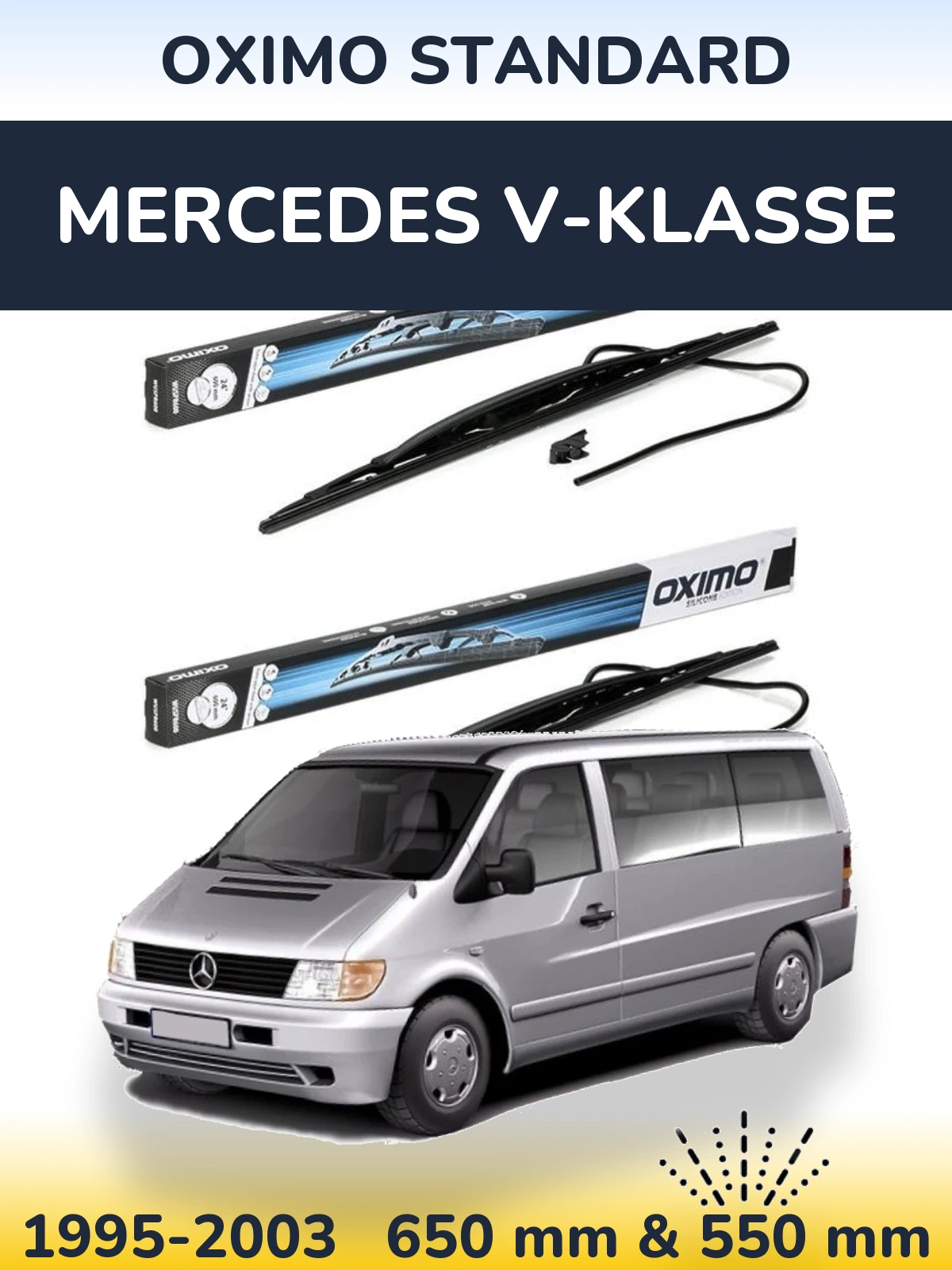 Komplet przednich wycieraczek Oximo Standard 650 & 550 mm do Mercedes V-Klasse 1995-2003
