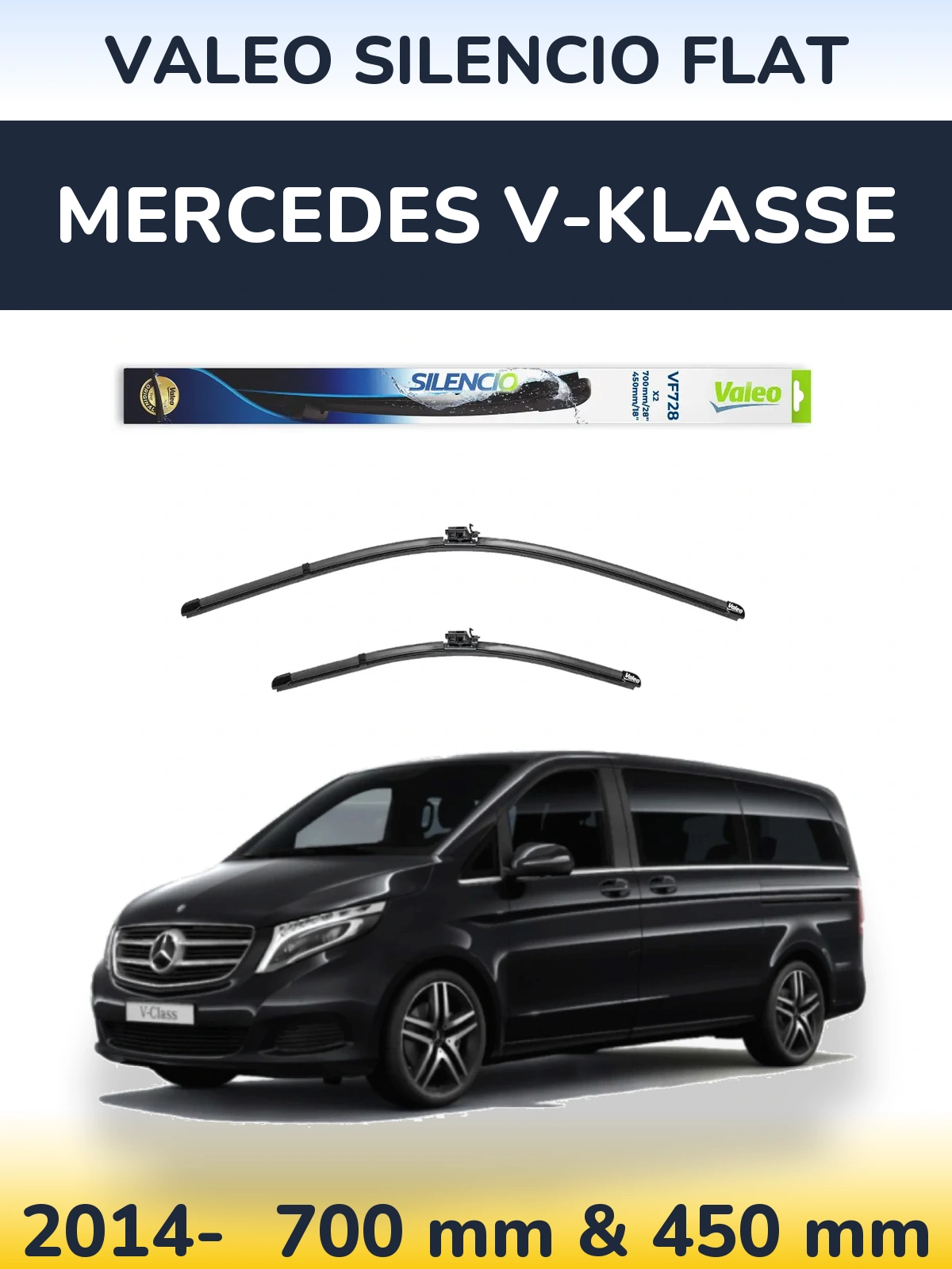 Komplet przednich wycieraczek Valeo Silencio Flat 700 & 450 mm do Mercedes V-Klasse 2014-2026