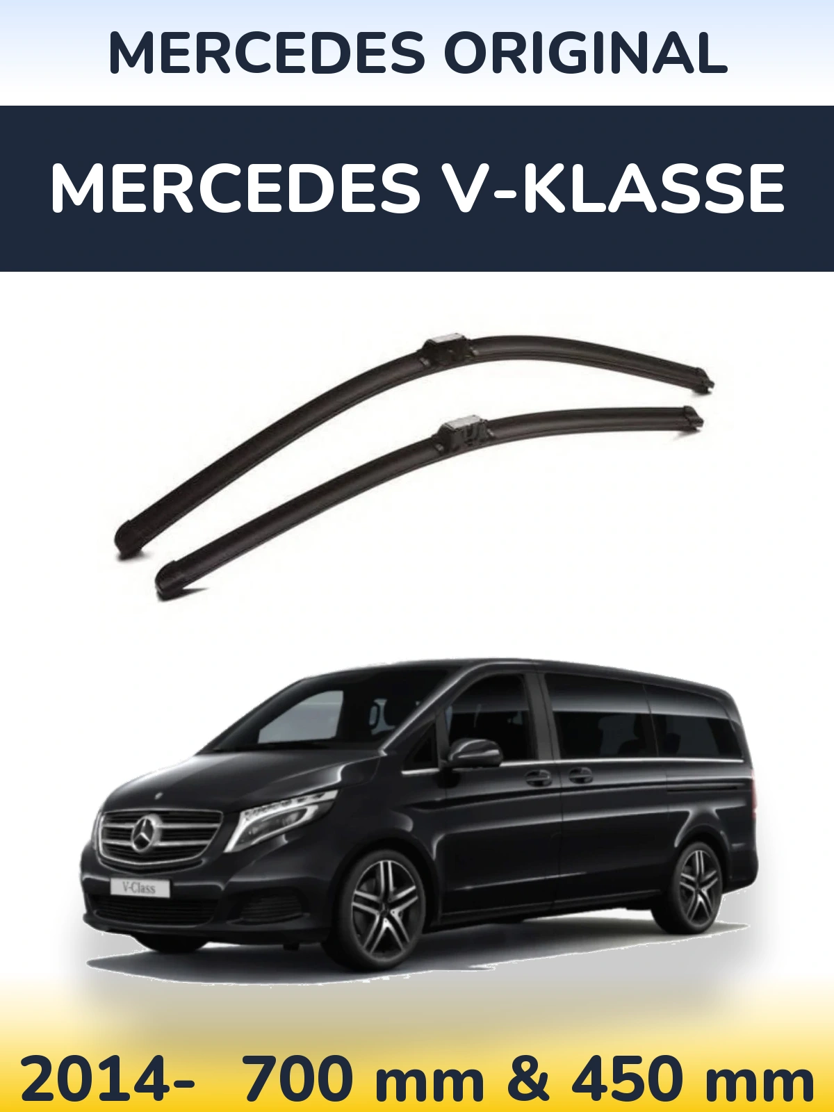 Front wiper blade set Mercedes OEM Mercedes Original 700 & 450 mm for Mercedes V-Klasse 2014-2026