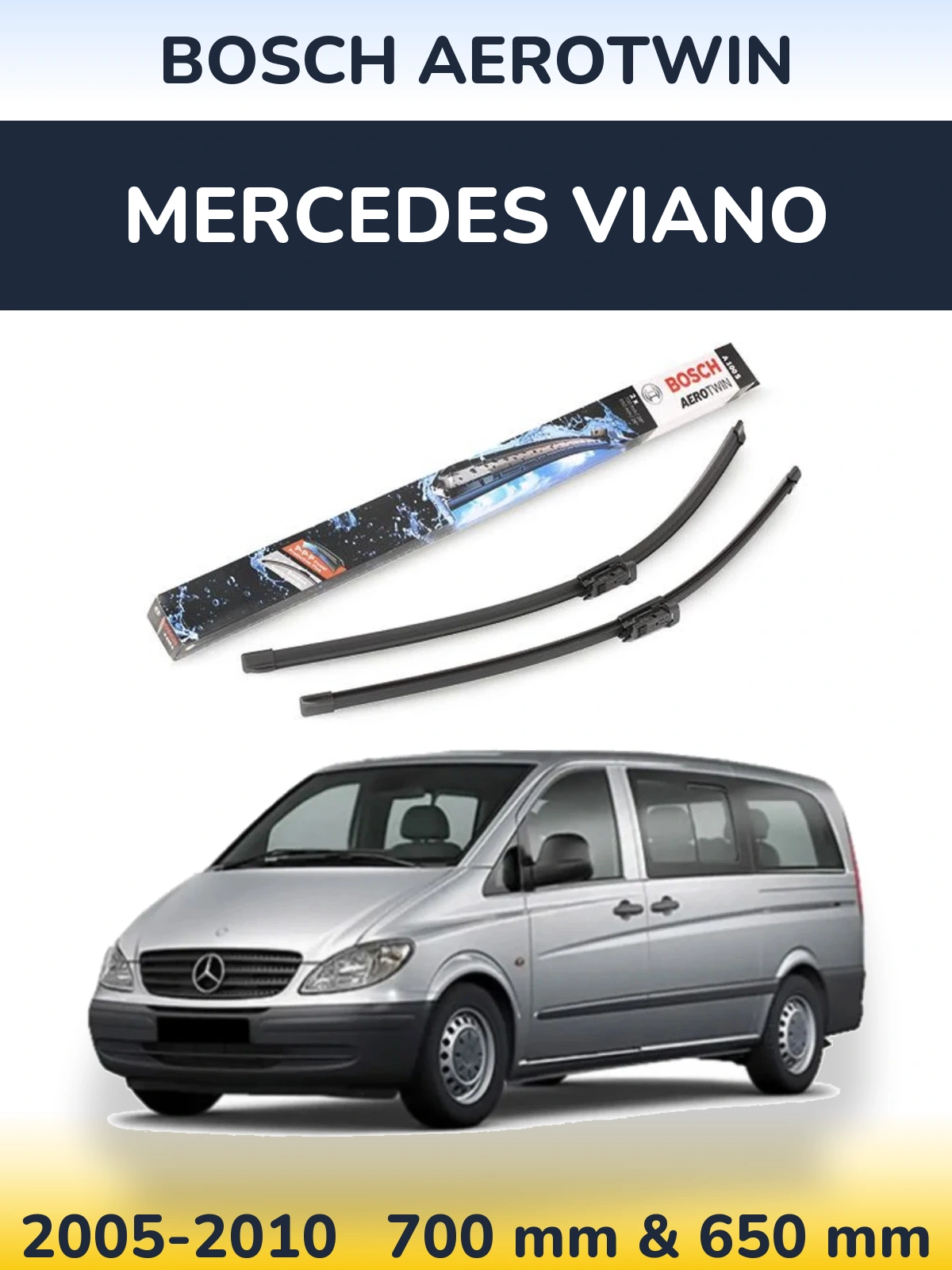 Front wiper blade set BOSCH AeroTwin 700 & 650 mm for Mercedes Viano 2005-2010