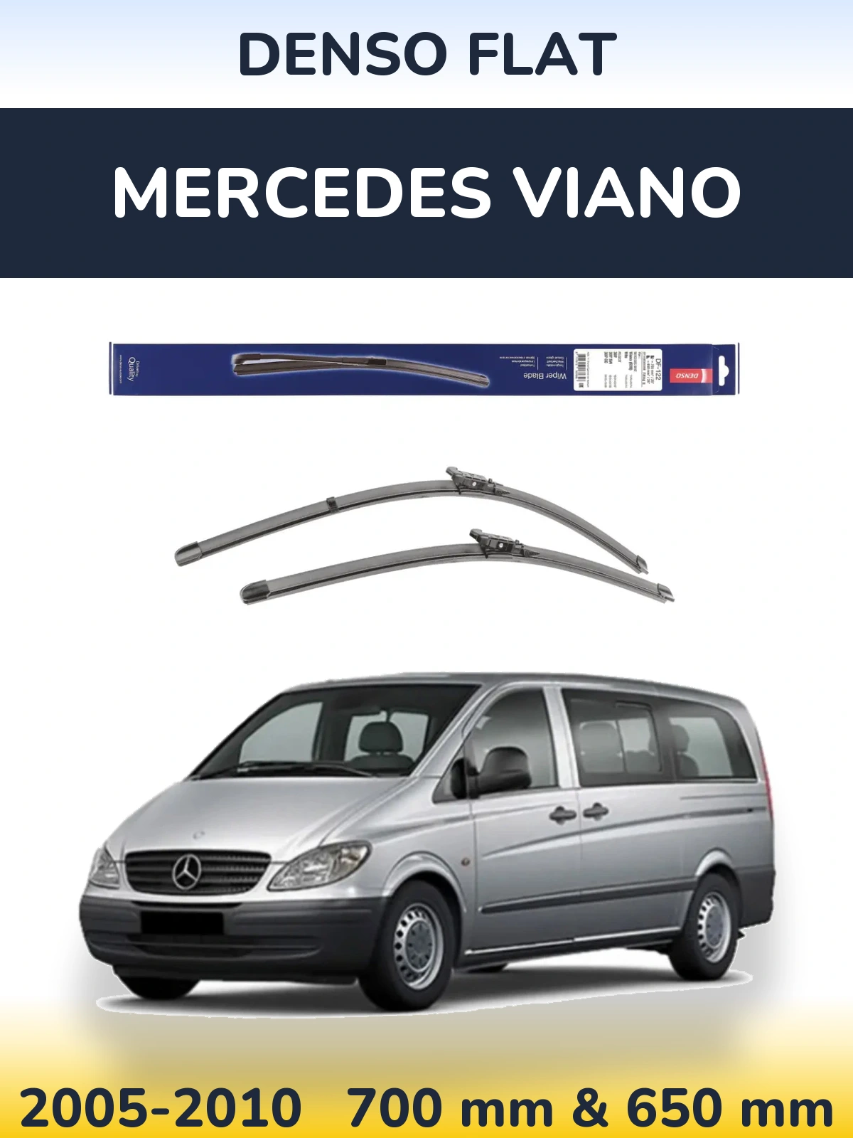 Front wiper blade set Denso Flat 700 & 650 mm for Mercedes Viano 2005-2010