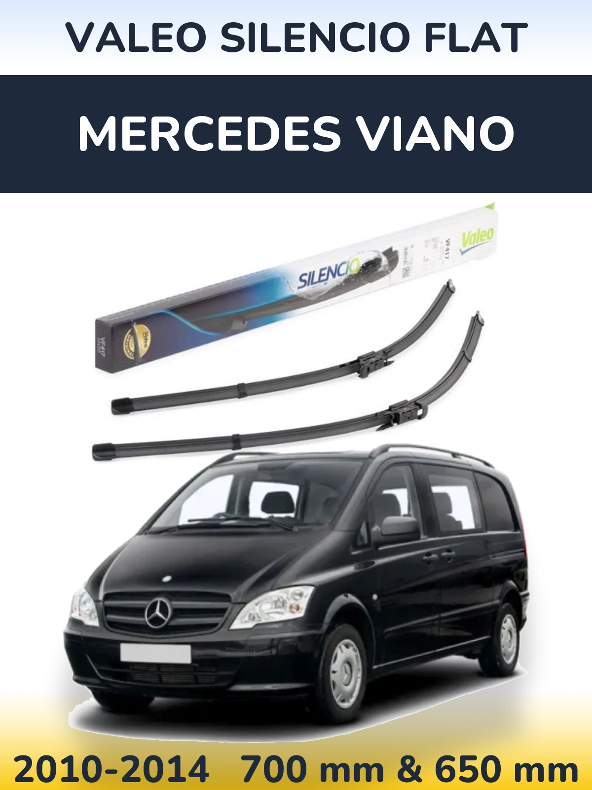 Front wiper blade set Valeo Silencio Flat 700 & 650 mm for Mercedes Viano 2010-2014
