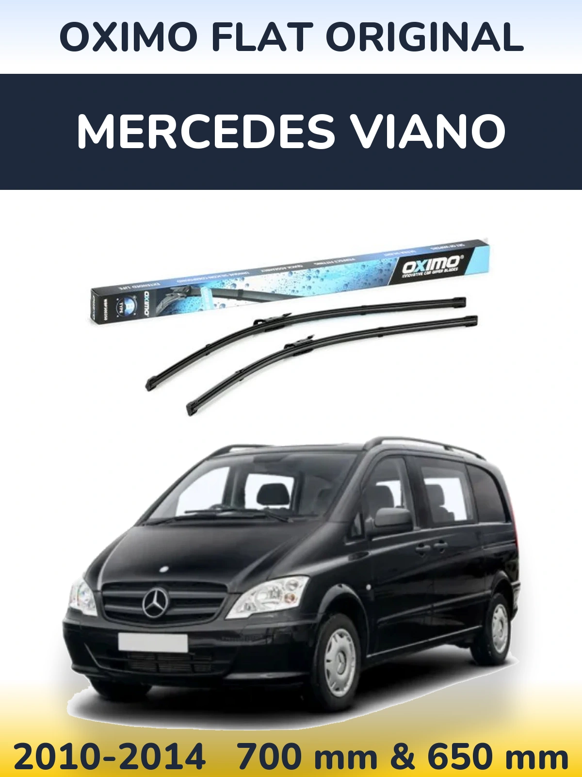 Front wiper blade set Oximo Flat Original 700 & 650 mm for Mercedes Viano 2010-2014