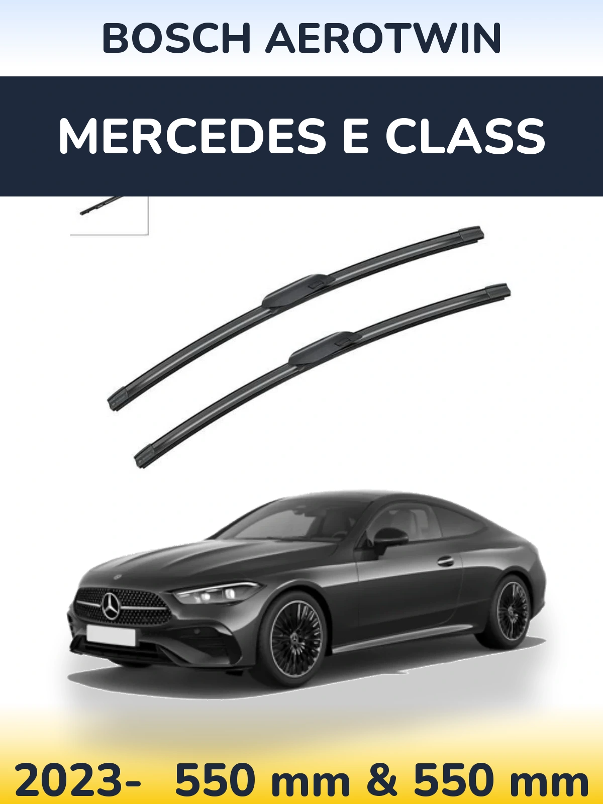 Front wiper blade set BOSCH AeroTwin 550 & 550 мм for Mercedes E Class 2023-2026