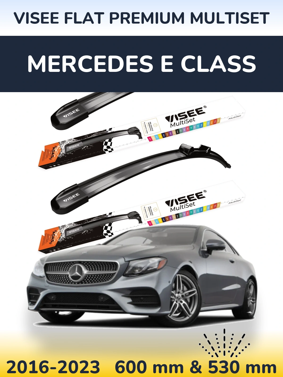 Комплект передних дворников VISEE FLAT PREMIUM MultiSet 600 & 530 мм для Mercedes E Class 2016-2023