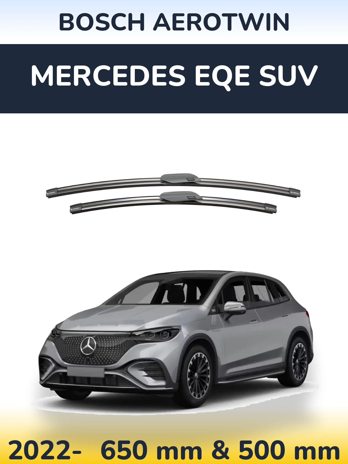Front wiper blade set BOSCH AeroTwin 650 & 500 mm for Mercedes EQE SUV 2022-2026