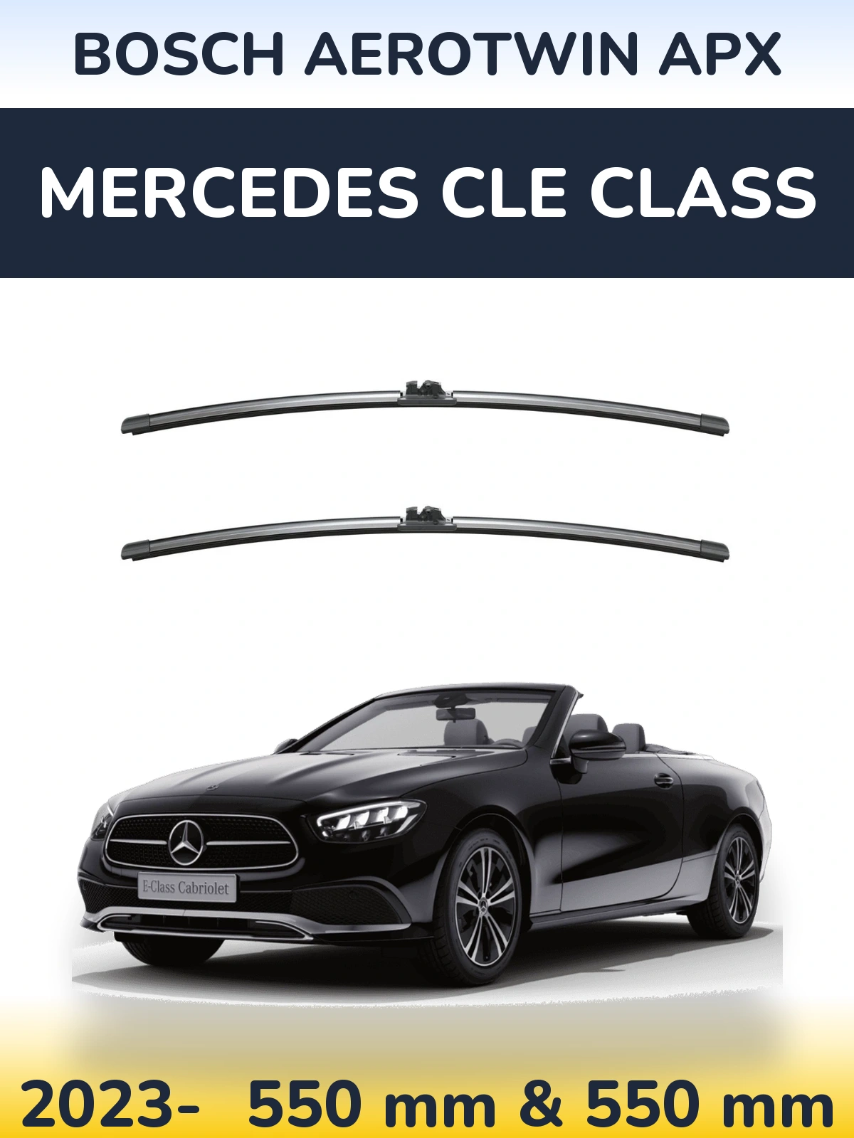 Front wiper blade set BOSCH AeroTwin APX 550 & 550 мм for Mercedes CLE Class 2023-2026
