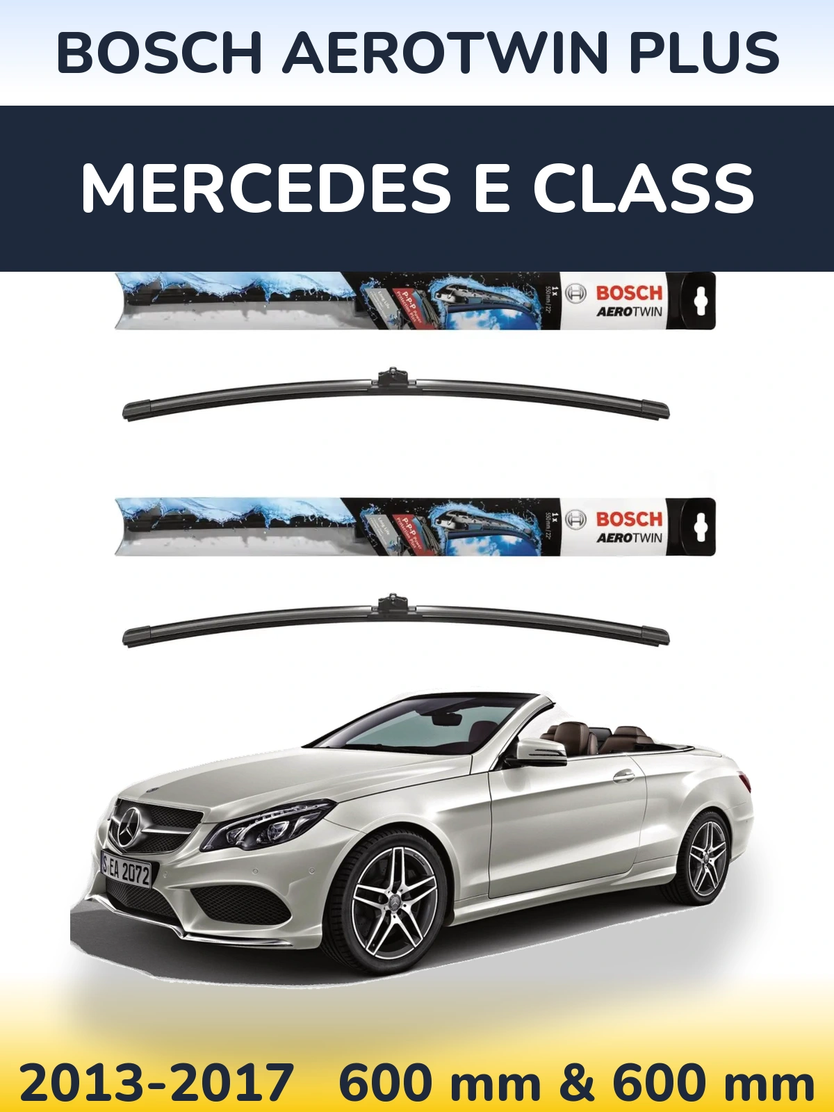 Front wiper blade set BOSCH AeroTwin Plus 600 & 600 мм for Mercedes E Class 2013-2017