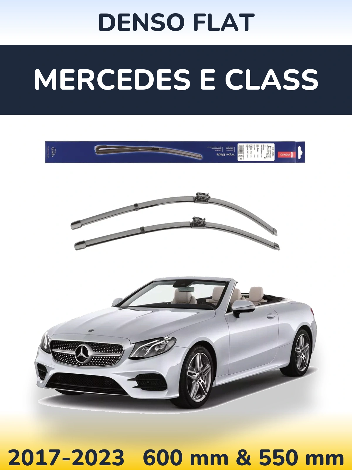 Front wiper blade set Denso Flat 600 & 550 mm for Mercedes E Class 2017-2023