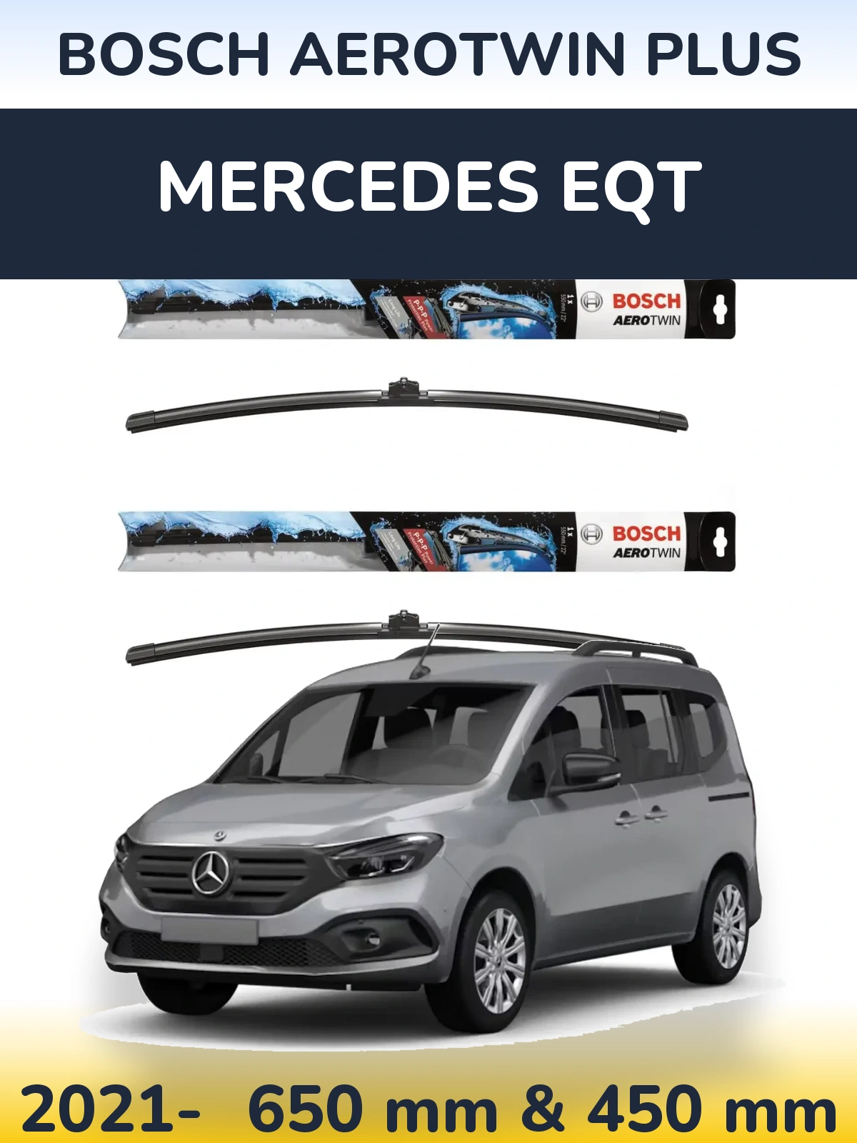 Front wiper blade set BOSCH AeroTwin Plus 650 & 450 мм for Mercedes EQT 2021-2026