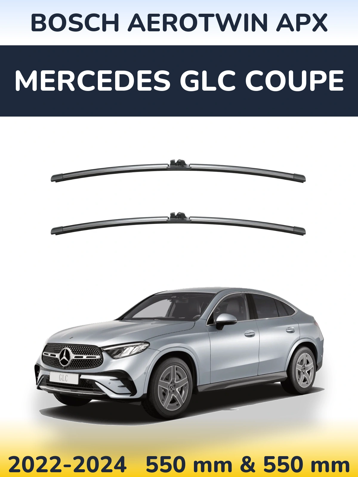 Front wiper blade set BOSCH AeroTwin APX 550 & 550 мм for Mercedes GLC Coupe 2022-2024