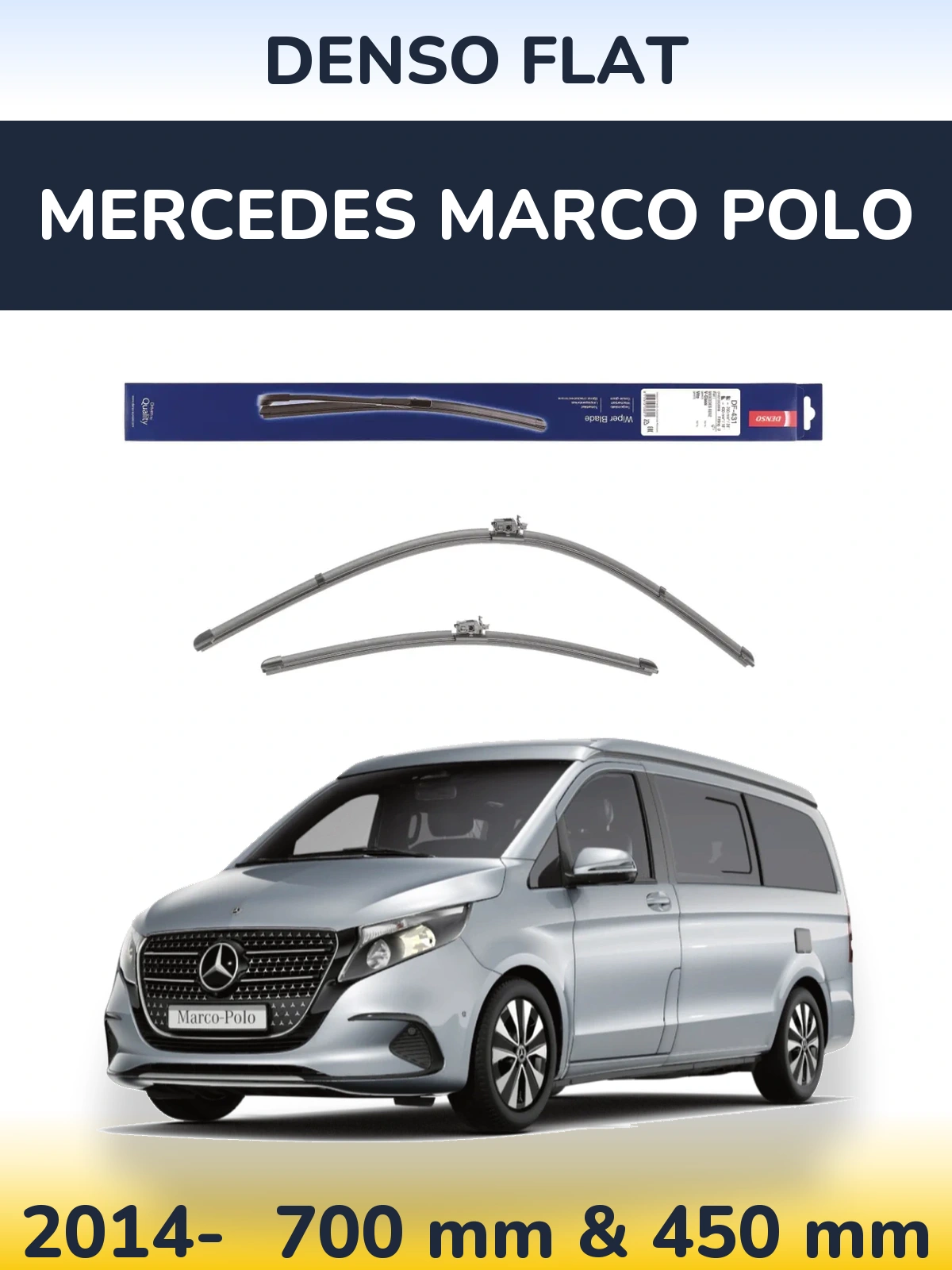 Front wiper blade set Denso Flat 700 & 450 mm for Mercedes Marco Polo 2014-2026