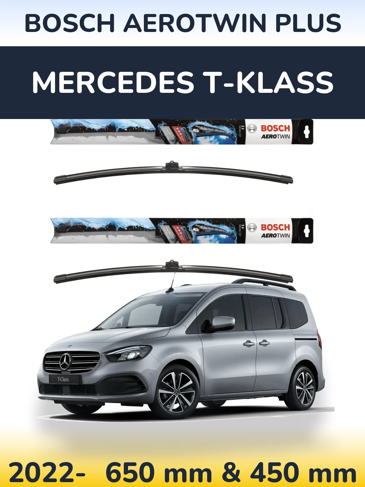 Front wiper blade set BOSCH AeroTwin Plus 650 & 450 мм for Mercedes T-Klass 2022-2026