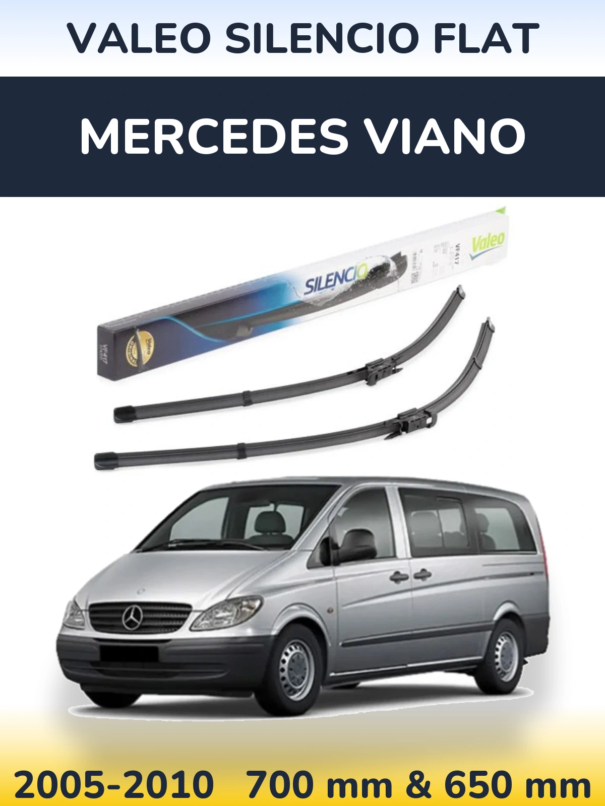 Front wiper blade set Valeo Silencio Flat 700 & 650 mm for Mercedes Viano 2005-2010
