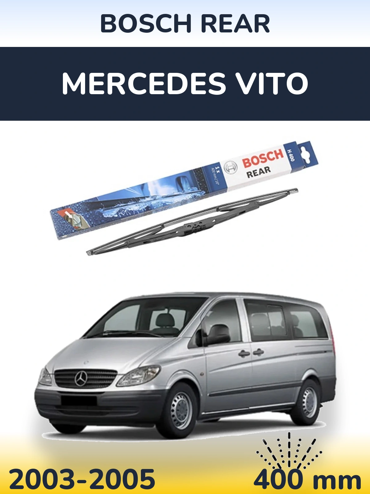 Rear wiper blade BOSCH Rear 400 mm for Mercedes Vito 2003-2005