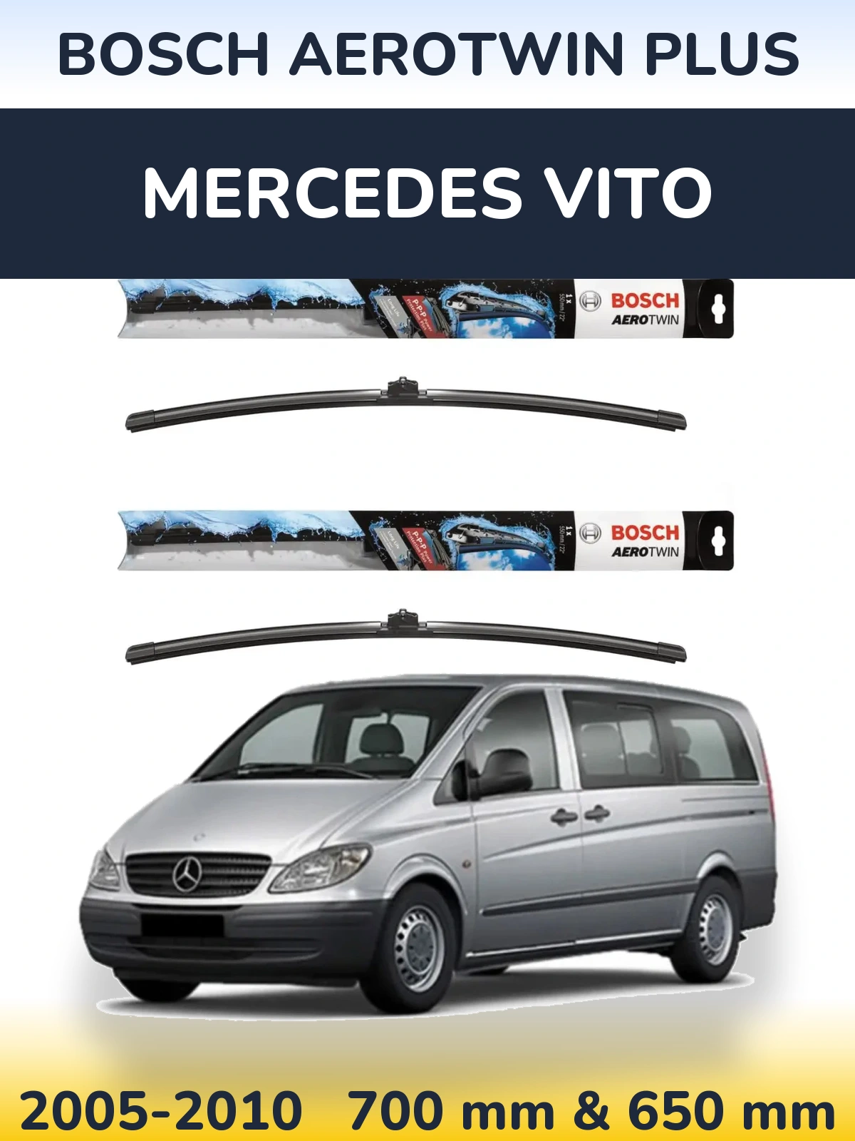 Komplet przednich wycieraczek BOSCH AeroTwin Plus 700 & 650 mm do Mercedes Vito 2005-2010