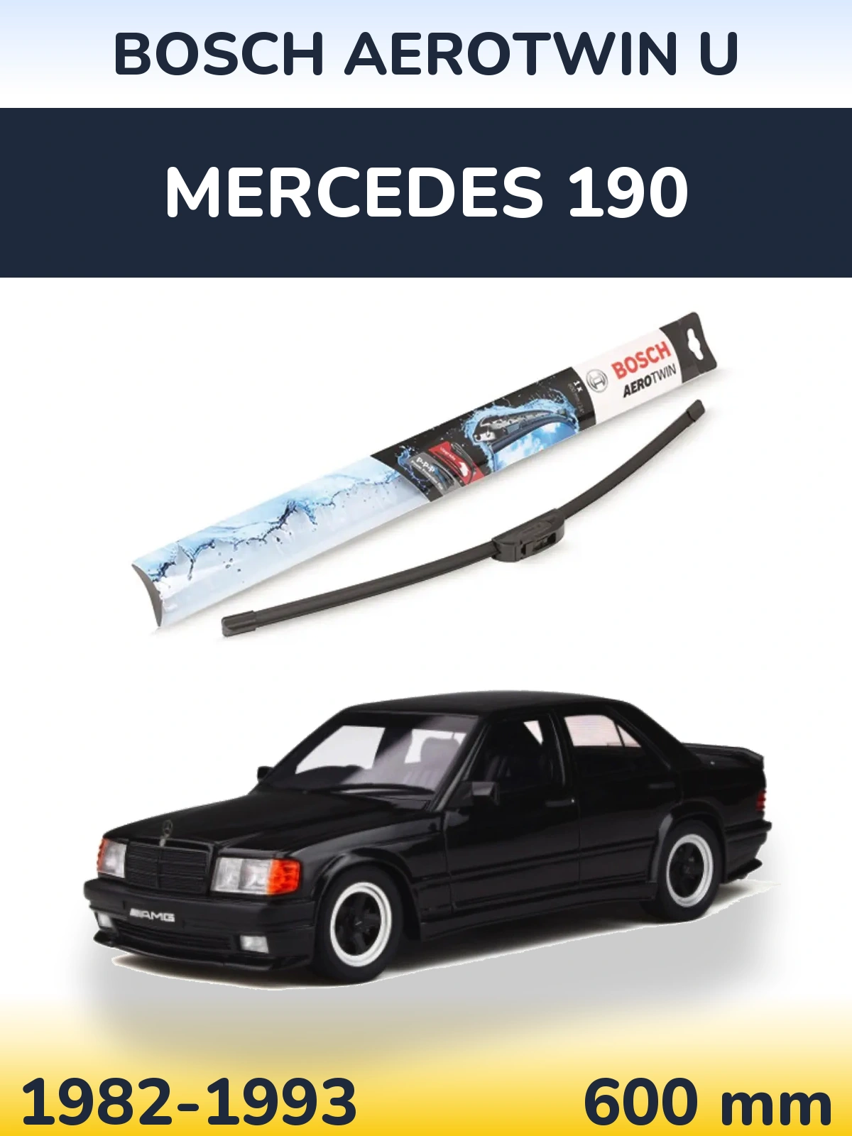 Передня щітка BOSCH AeroTwin U 600 мм для Mercedes 190 1982-1993