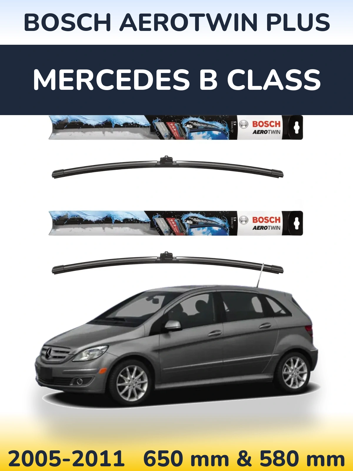 Komplet przednich wycieraczek BOSCH AeroTwin Plus 650 & 580 mm do Mercedes Klasa B 2005-2011